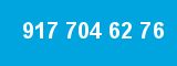 917 704 62 76